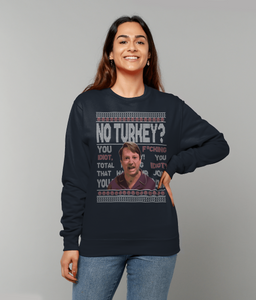 NO TURKEY 2024 'KNITTED' DESIGN -  Sweatshirt