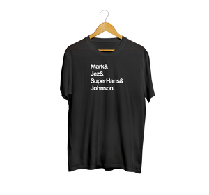 Mark&Jez&SuperHans&Johnson - T-Shirt