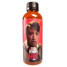 Load image into Gallery viewer, TOO BLOODY HOT - Hot Sauce