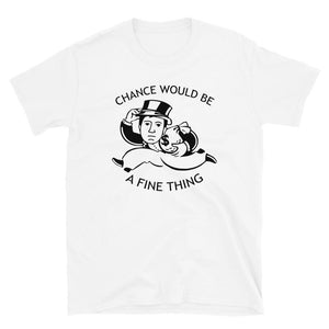 Take a Chance ~T-Shirt